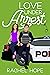 Love Under Arrest by Rachel   Hope