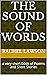The Sound of Words: a very ...