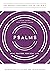 Psalms: Real Prayers for Re...