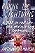 Riding the Lightning: A Yea...