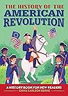 The History of the American Revolution by Emma Carlson Berne