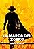La Marca del Zorro by Johnston McCulley