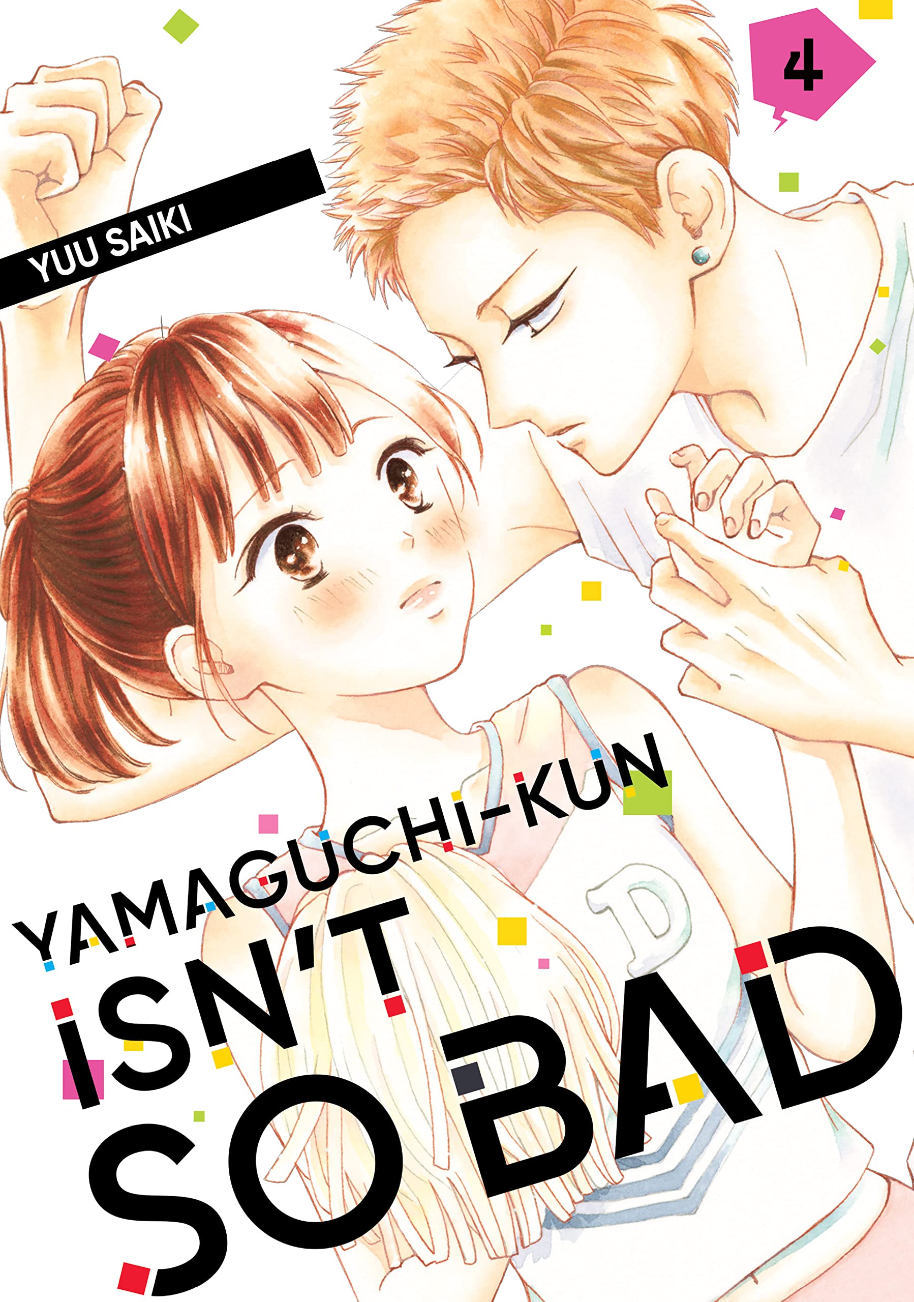 Yamaguchi-kun Isn't So Bad, Vol. 4 (Kindle Edition)