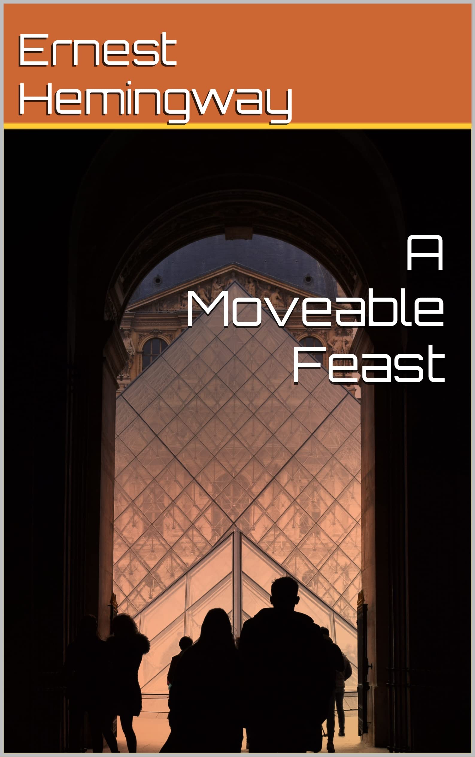 A Moveable Feast