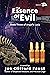 The Essence of Evil: Book T...