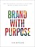 Brand with Purpose by Ivan Estrada Brand with Purpose by Ivan Estrada