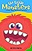 The Little Monsters by Meyer Press