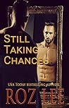 Still Taking Chances