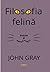 Filosofia felina. Pisicile ...