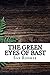 The Green Eyes of Bâst Illustrated by Sax Rohmer