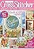 Cross Stitcher: A World Of Stitching Inspiration!