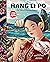 Hang Li Po: The Tale of the...