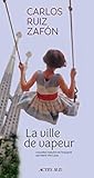 La Ville de vapeur