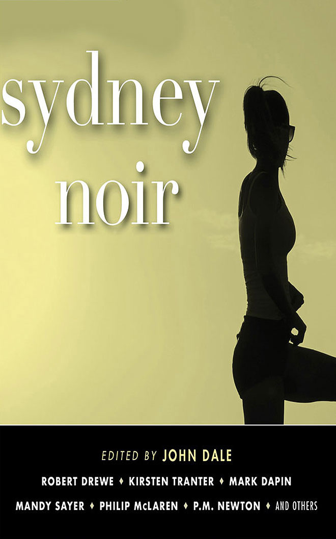 Sydney Noir (Akashic Books: Noir)
