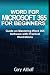 WORD FOR MICROSOFT 365 FOR ...
