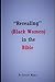 REVEALING "(BLACK)" WOMEN I...