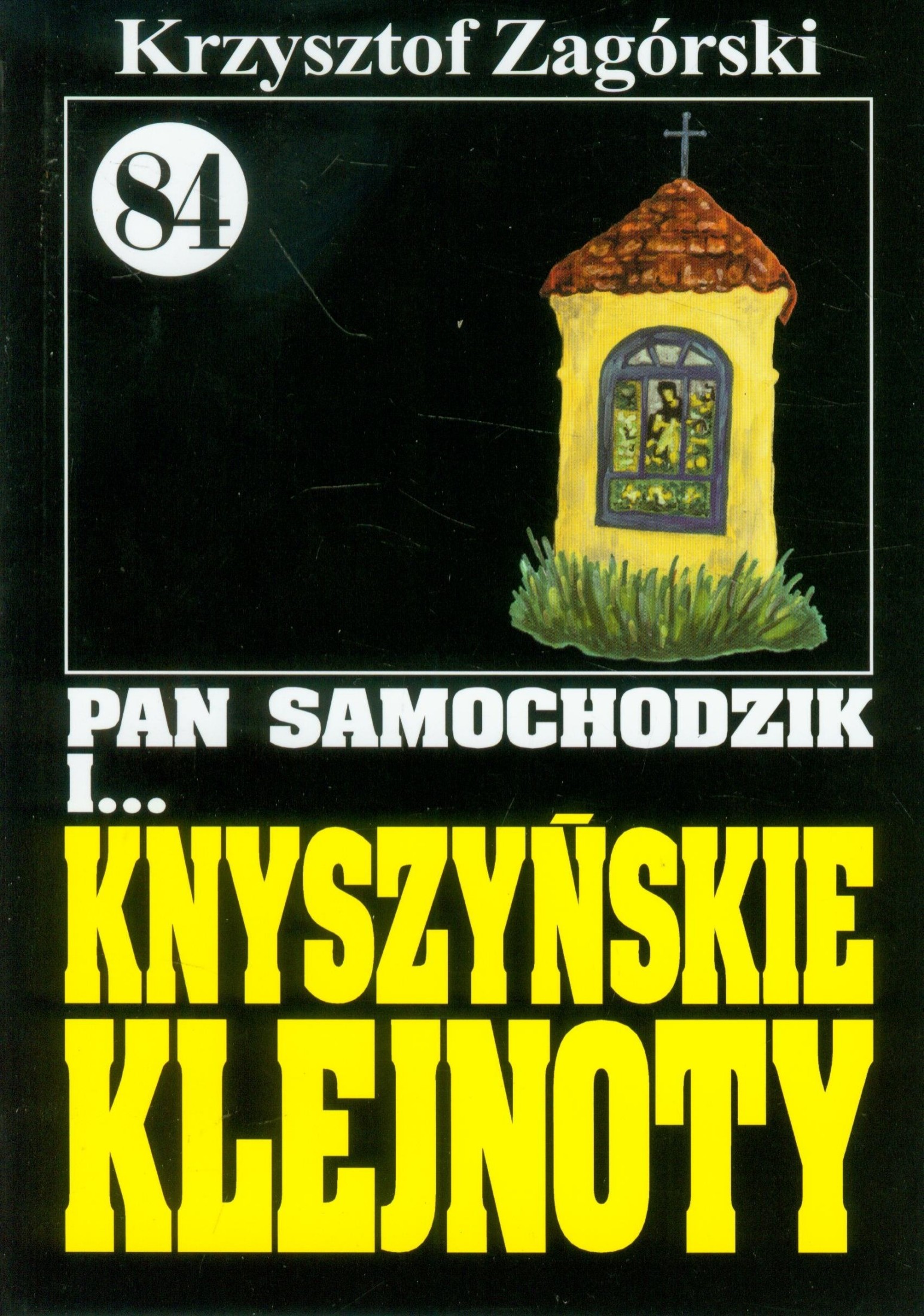 Pan Samochodzik i Knyszyńskie klejnoty (Pan Samochodzik, #84)