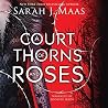A Court of Thorns...