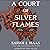 A ​Court of Silver Flames (A Court of Thorns and Roses, #4)
