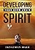 Developing Your Born Again Spirit by Jonathan    Hale
