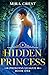 The Hidden Princess: Prince...