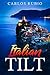 Italian Tilt