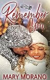 Remember You: A R...