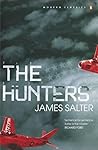 The Hunters by James Salter The Hunters by James Salter