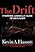 The Drift: Stopping America's Slide to Socialism