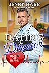 Dating the Director by Jenny  Rabe