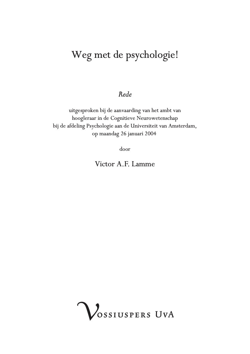 Weg met de psychologie!
