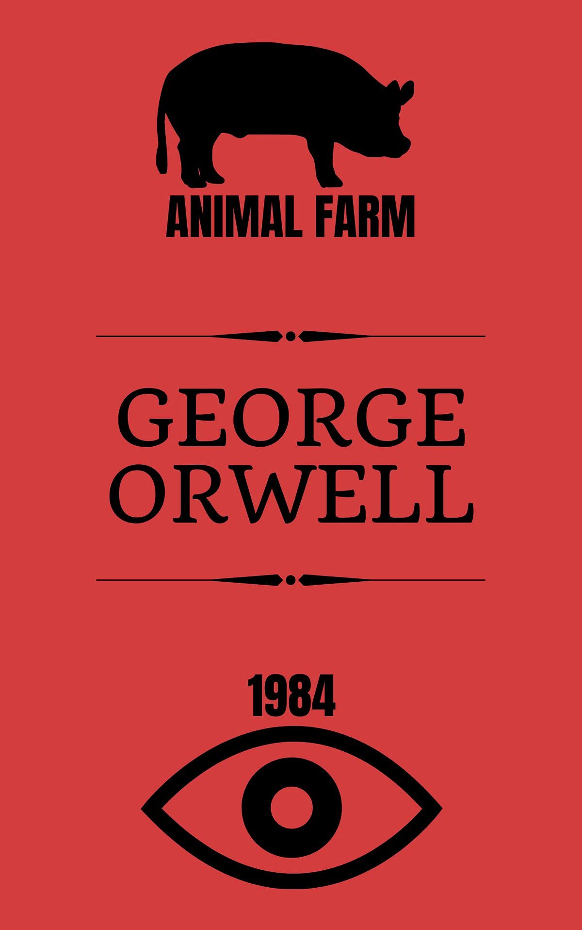 Animal Farm and 1984
