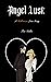 Angel Lust: A Halloween Lov...