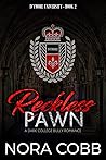 Reckless Pawn (Ivymore University #2)