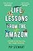Life Lessons From the Amazo...