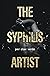 The Syphilis Artist