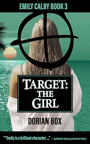 Target: The Girl (Emily Calby, #3)