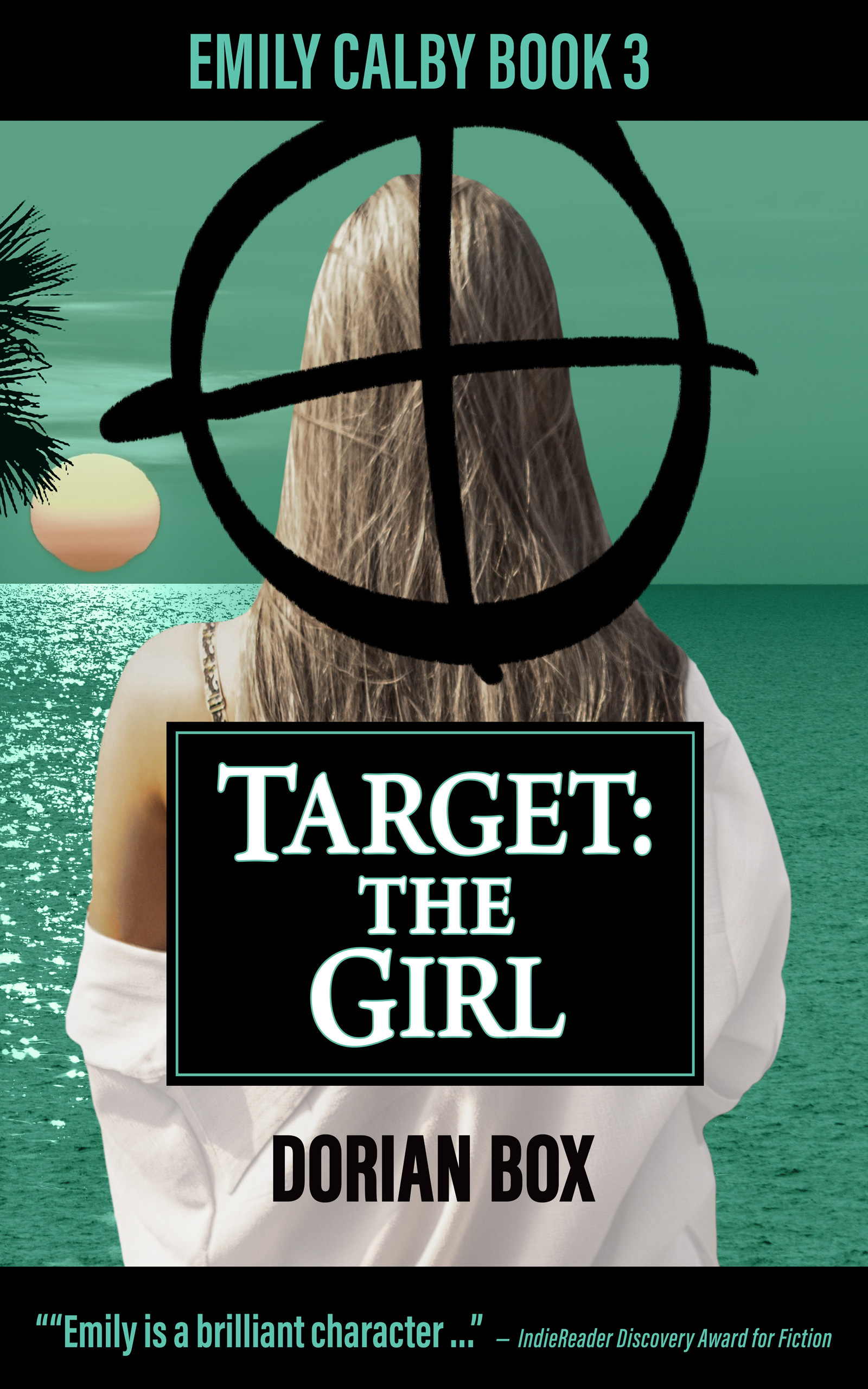 Target: The Girl (Emily Calby, #3)