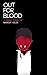 Out For Blood