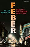 Feber : Berlins u...