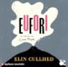 Eufori: En roman ...