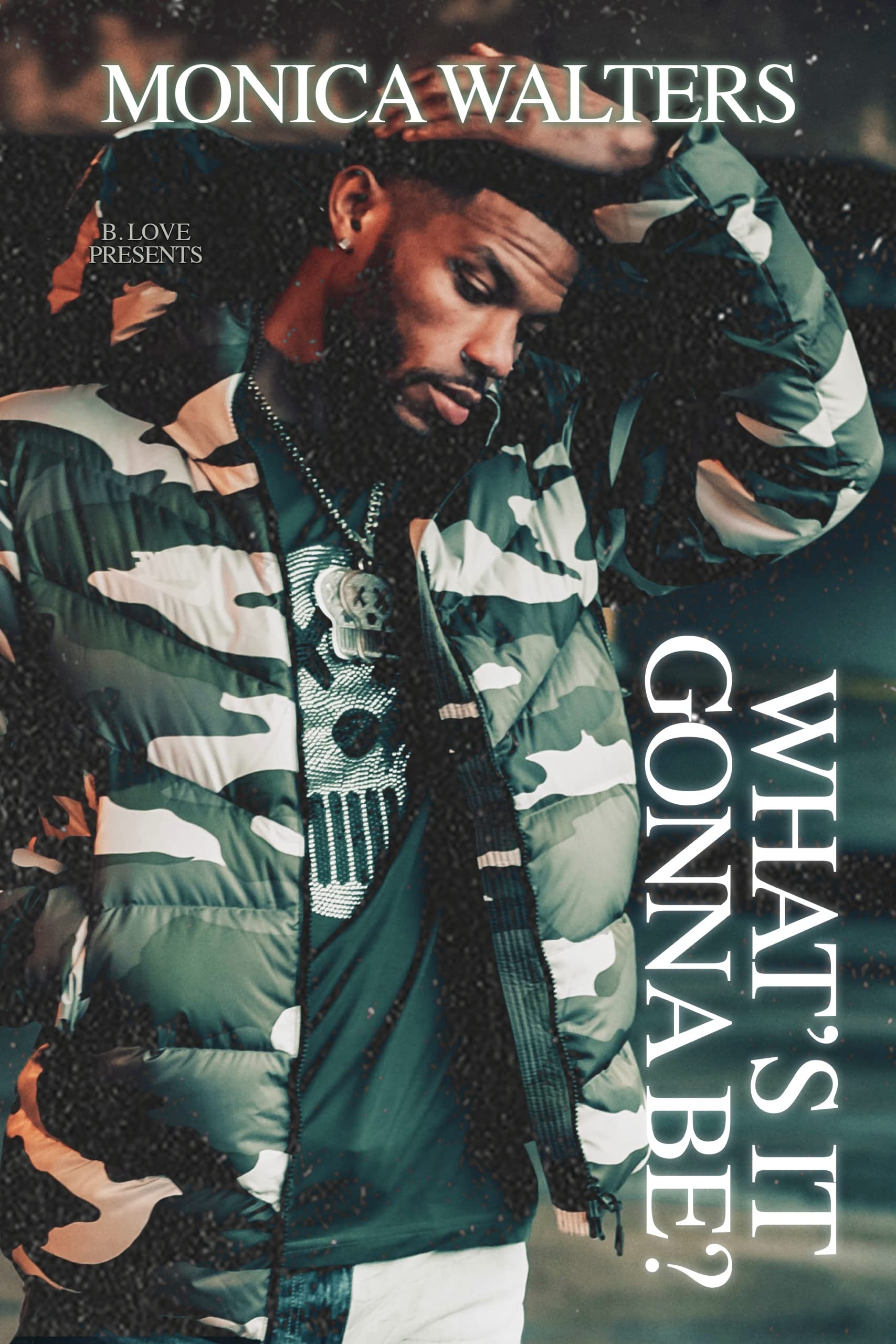 What's It Gonna Be? (Kindle Edition)