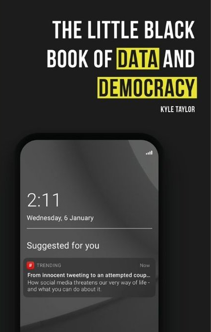 The Little Black Book of Data and Democracy