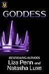 Goddess (Heroes and Villains, #6)