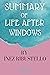 Summary Of Life After Windo...