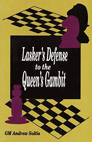 Lasker's Defense to the Queen's Gambit (Paperback)