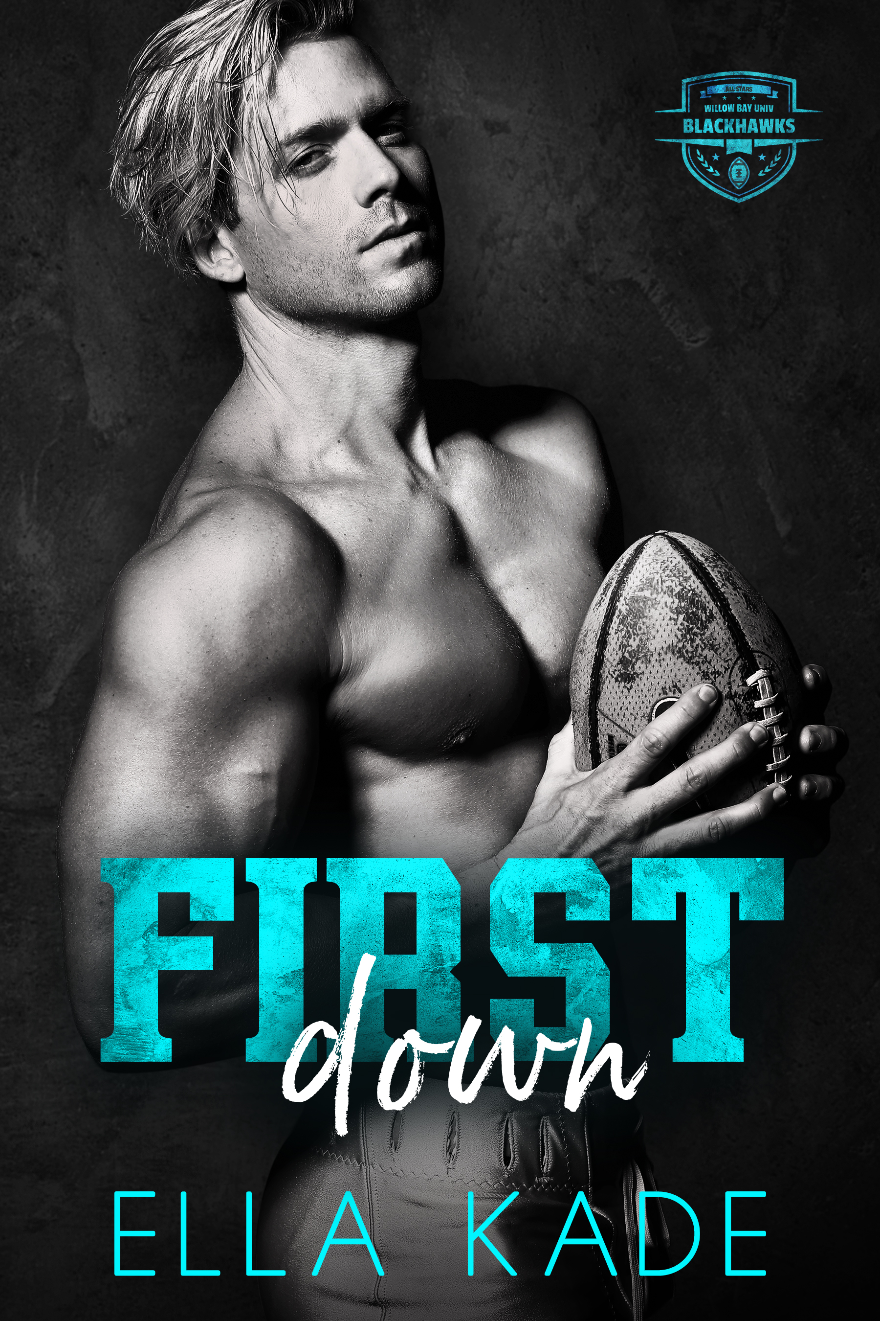 First Down (Willow Bay, #2)
