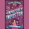 An Impossible Impostor by Deanna Raybourn