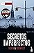 Secretos imperfectos by Michael Hjorth