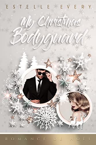 My Christmas Bodyguard (Kindle Edition)